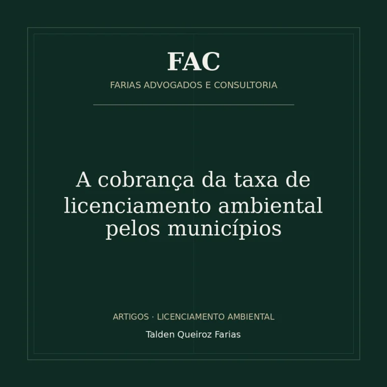 A cobrança da taxa de licenciamento ambiental pelos municípios