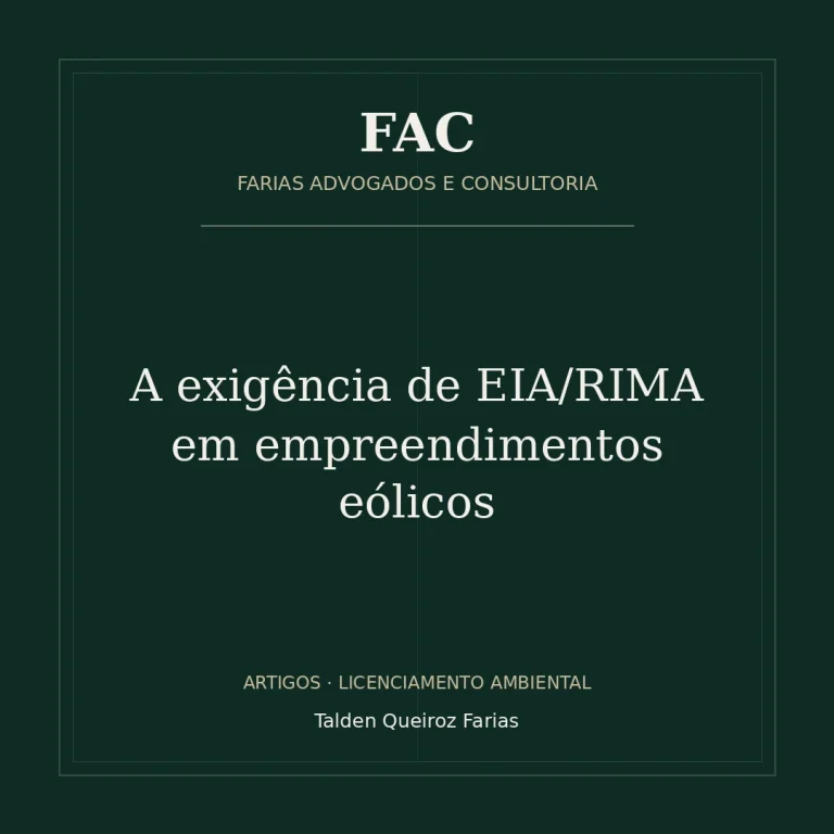 A exigência de EIA/RIMA em empreendimentos eólicos