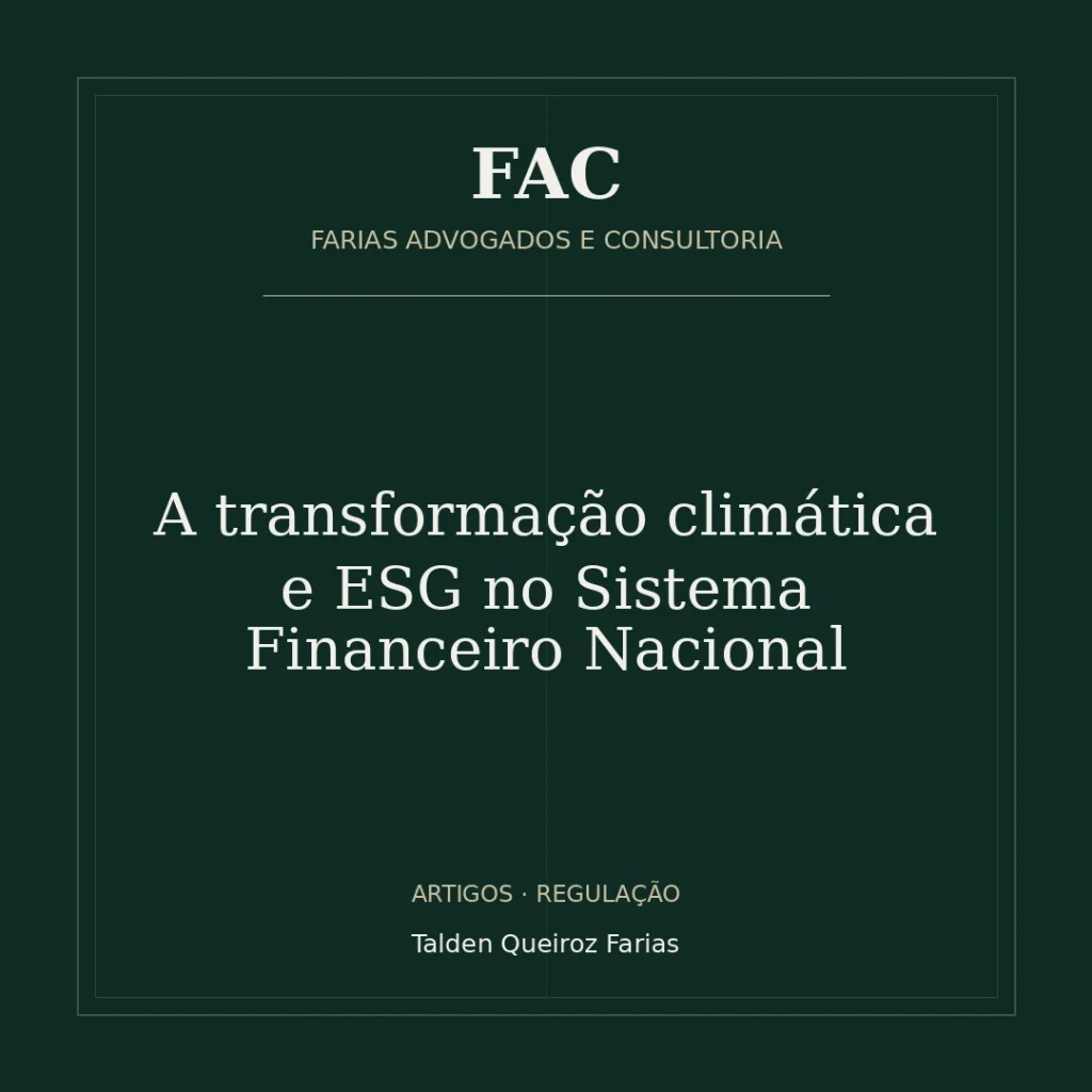 A transformação climática e ESG no Sistema Financeiro Nacional