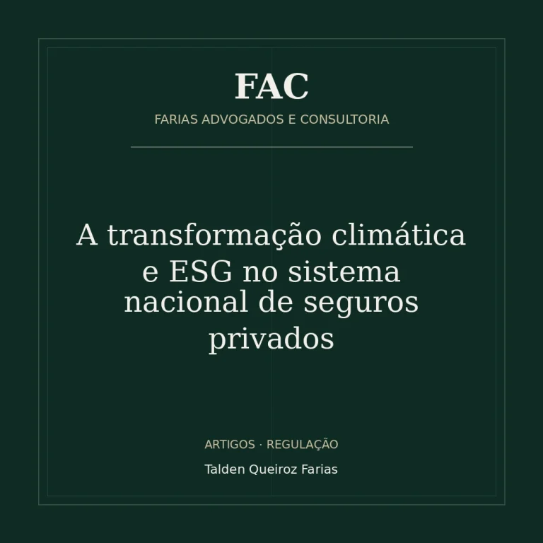 A transformação climática e ESG no sistema nacional de seguros privados