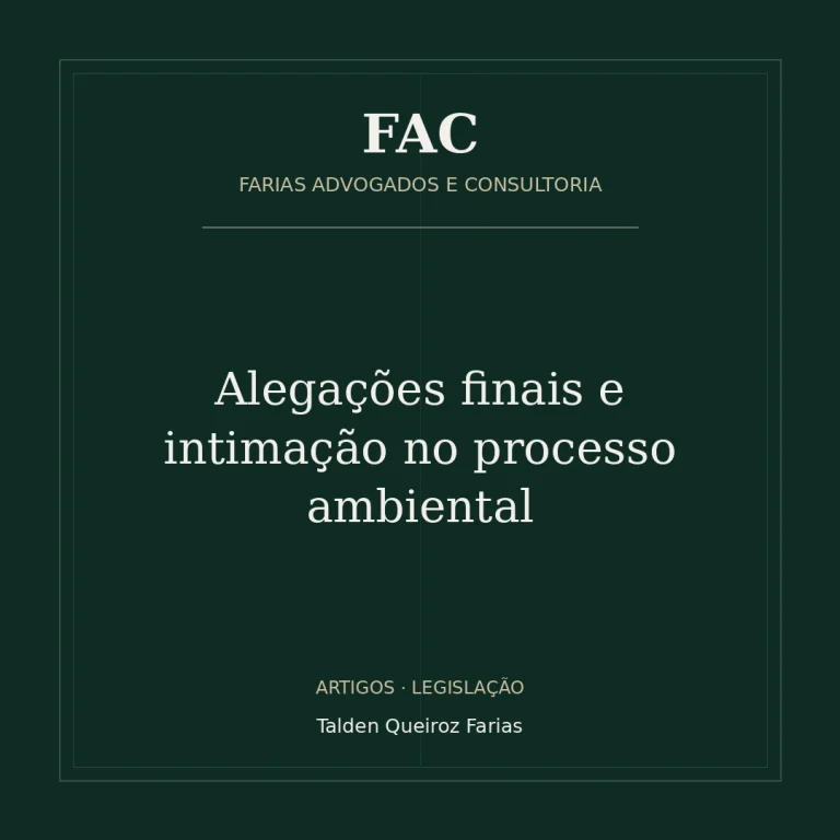 Alegações finais e intimação no processo ambiental