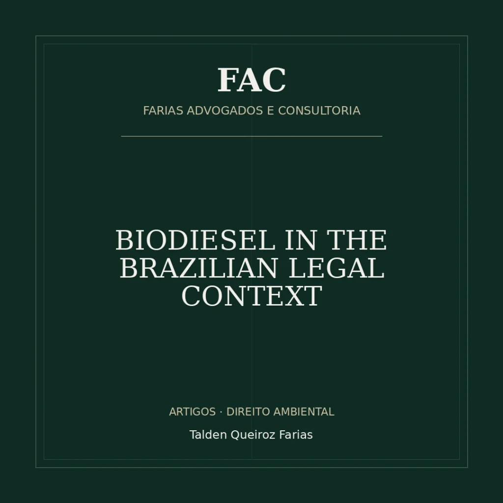 BIODIESEL IN THE BRAZILIAN LEGAL CONTEXT