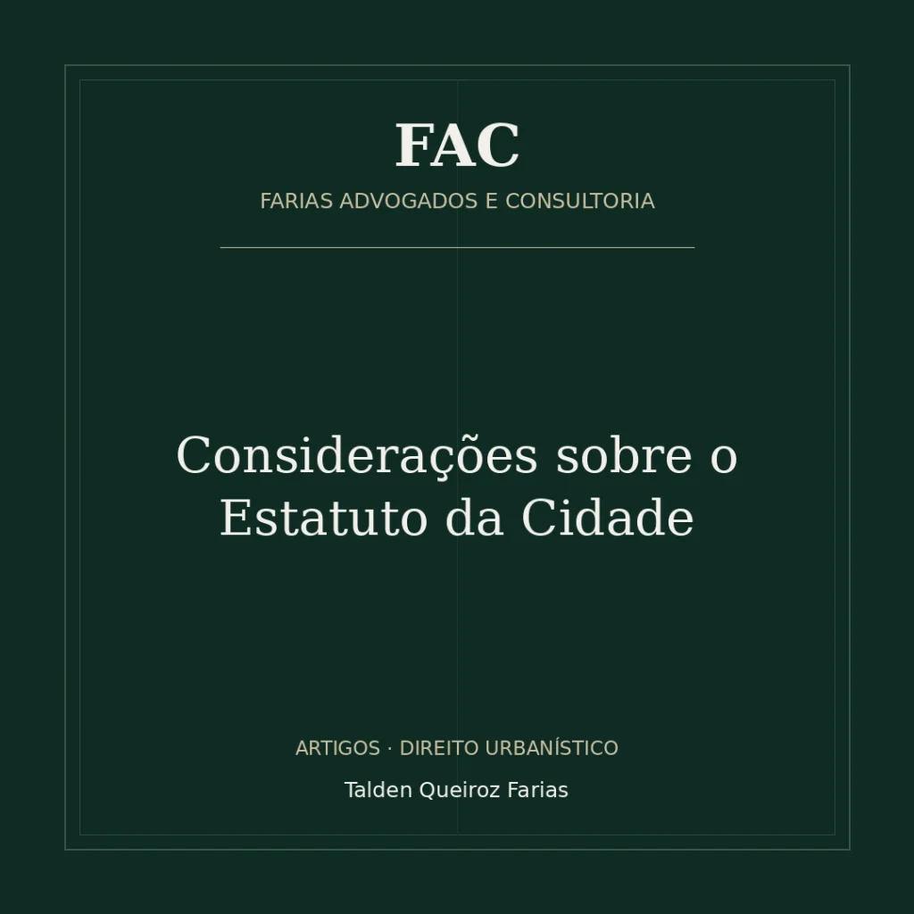 Considerações sobre o Estatuto da Cidade