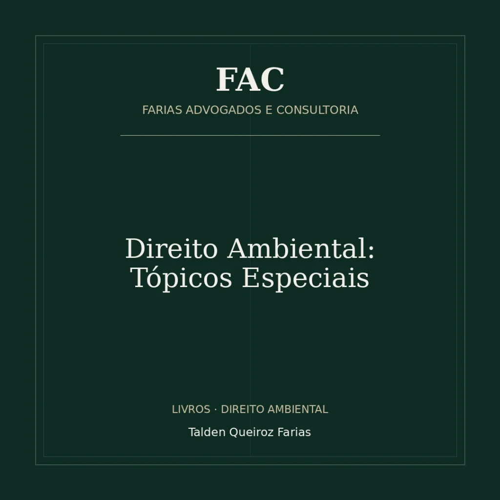 Direito Ambiental: Tópicos Especiais