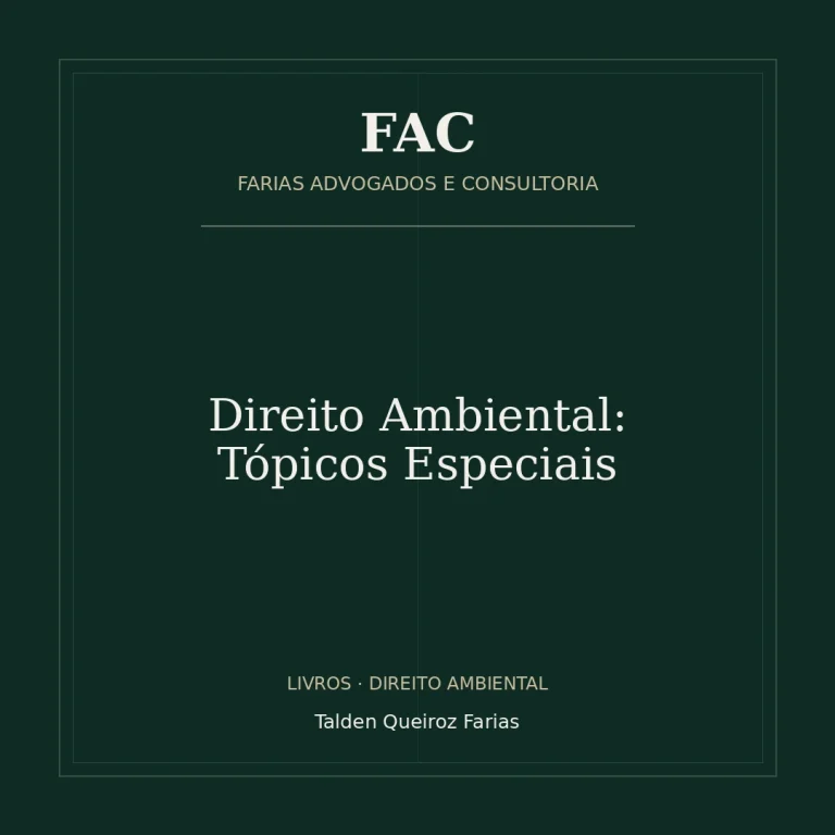 Direito Ambiental: Tópicos Especiais