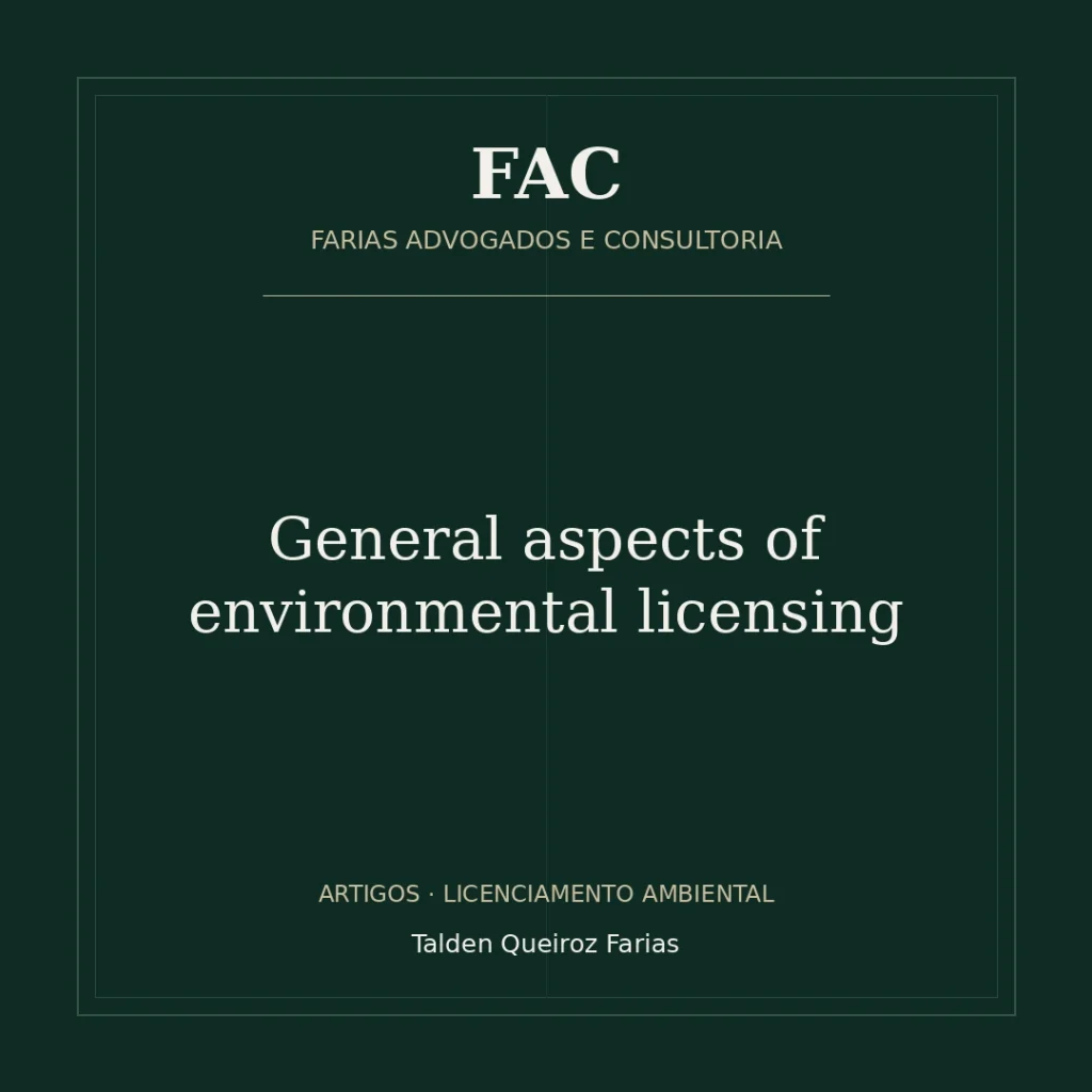 General aspects of environmental licensing