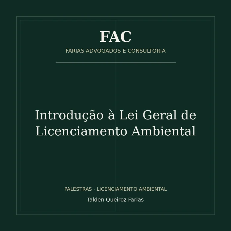 Introdução à Lei Geral de Licenciamento Ambiental