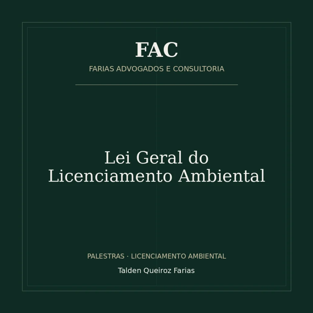 Lei Geral do Licenciamento Ambiental