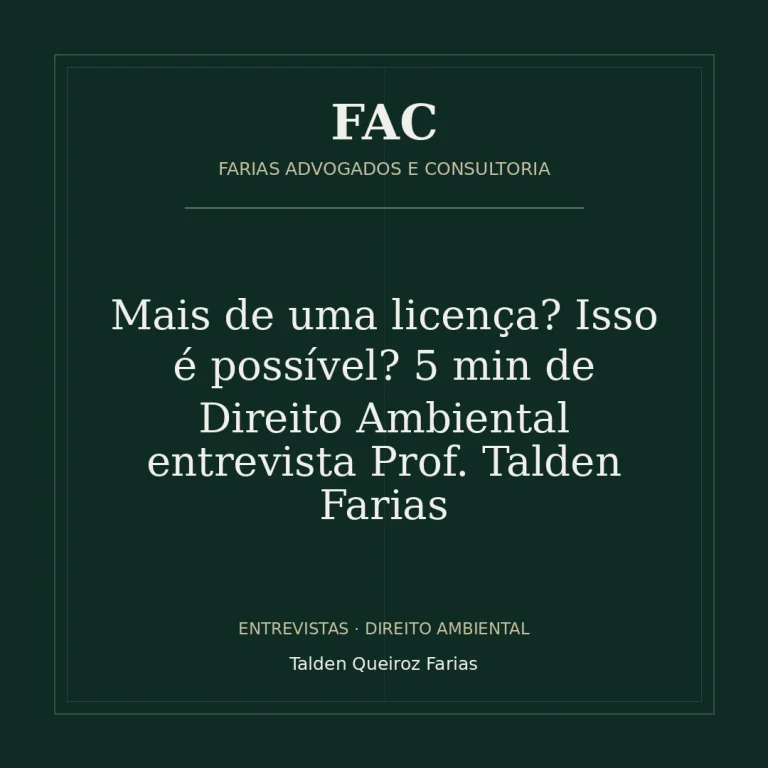 Mais de uma licença? Isso é possível? 5 min de Direito Ambiental entrevista Prof. Talden Farias