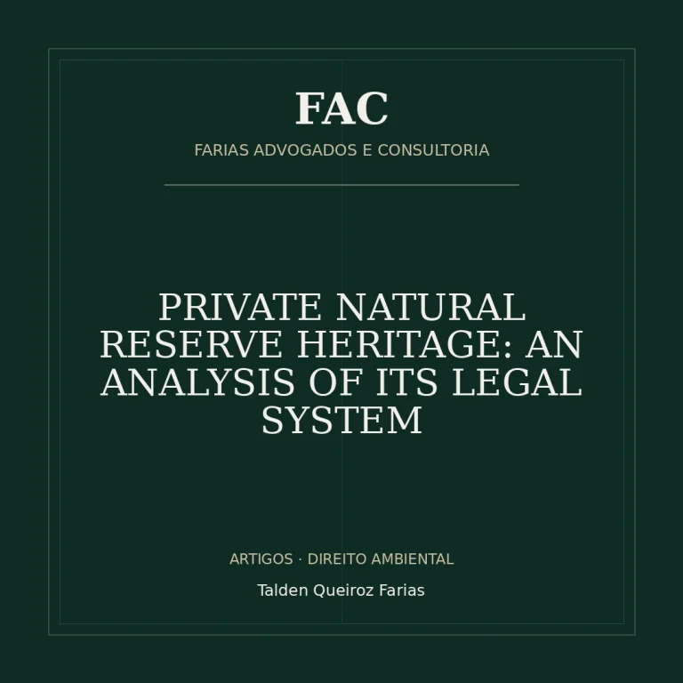 PRIVATE NATURAL RESERVE HERITAGE: AN ANALYSIS OF ITS LEGAL SYSTEM