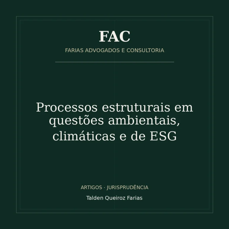 Processos estruturais em questões ambientais, climáticas e de ESG