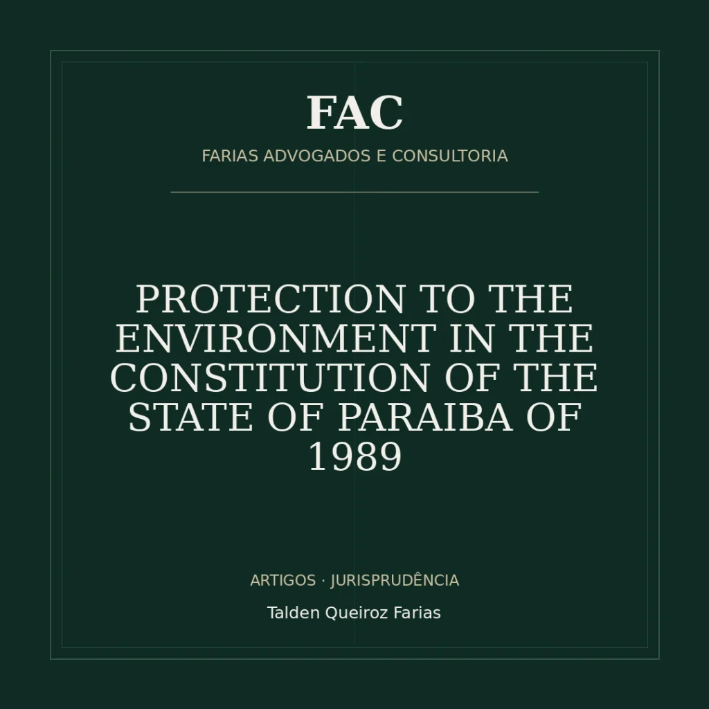PROTECTION TO THE ENVIRONMENT IN THE CONSTITUTION OF THE STATE OF PARAIBA OF 1989