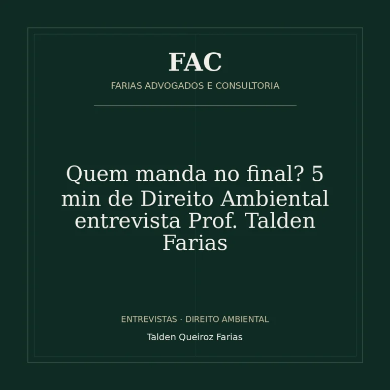 Quem manda no final? 5 min de Direito Ambiental entrevista Prof. Talden Farias