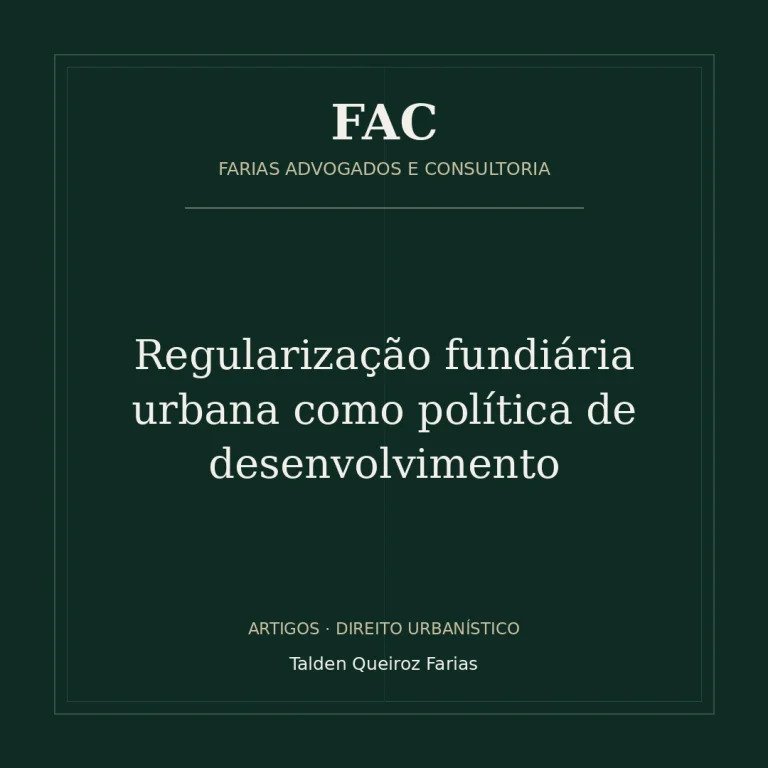 Regularização fundiária urbana como política de desenvolvimento