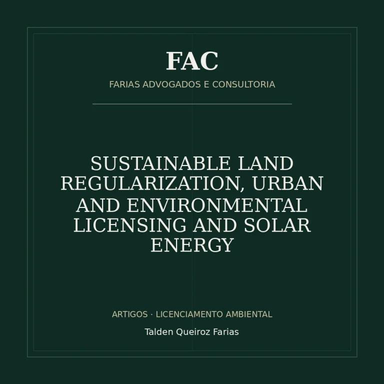 SUSTAINABLE LAND REGULARIZATION, URBAN AND ENVIRONMENTAL LICENSING AND SOLAR ENERGY