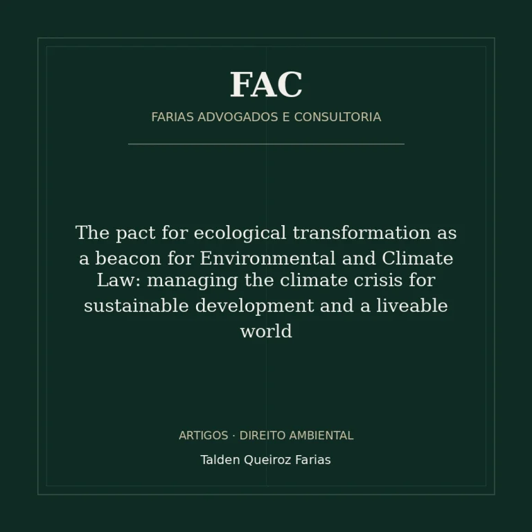 The pact for ecological transformation as a beacon for Environmental and Climate Law: managing the climate crisis for sustainable development and a liveable world